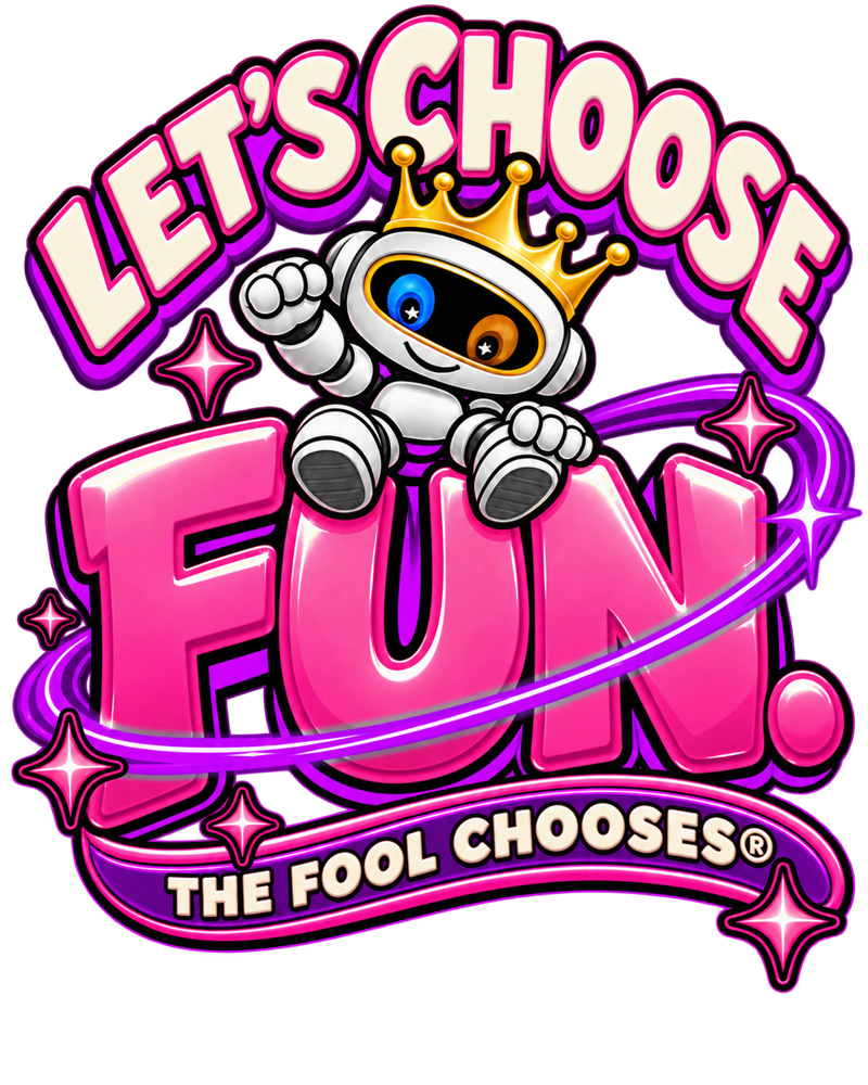 Let’s choose fun